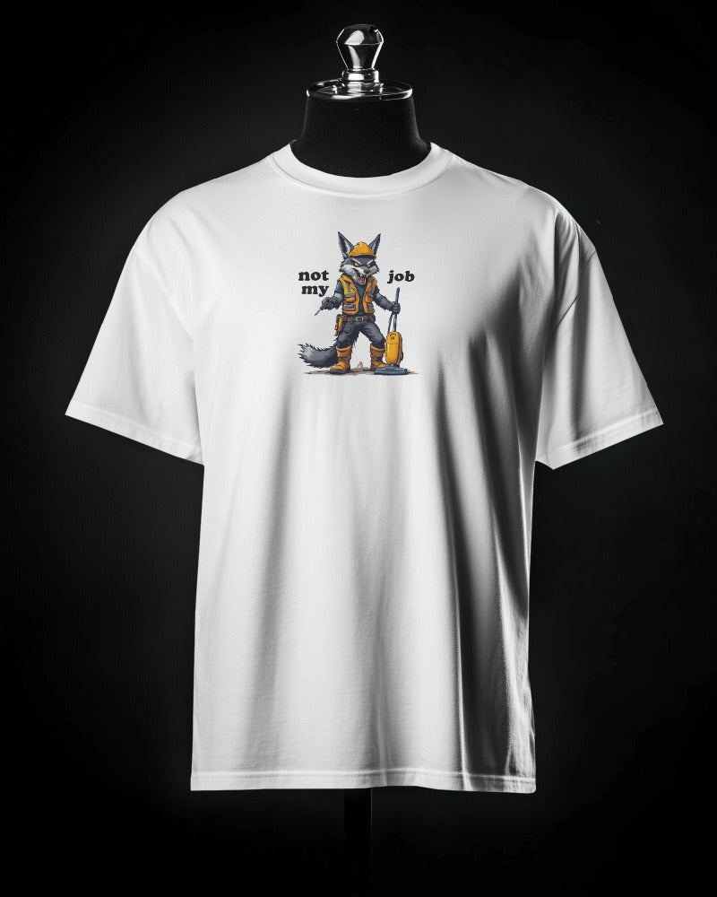 Not My Job Tee