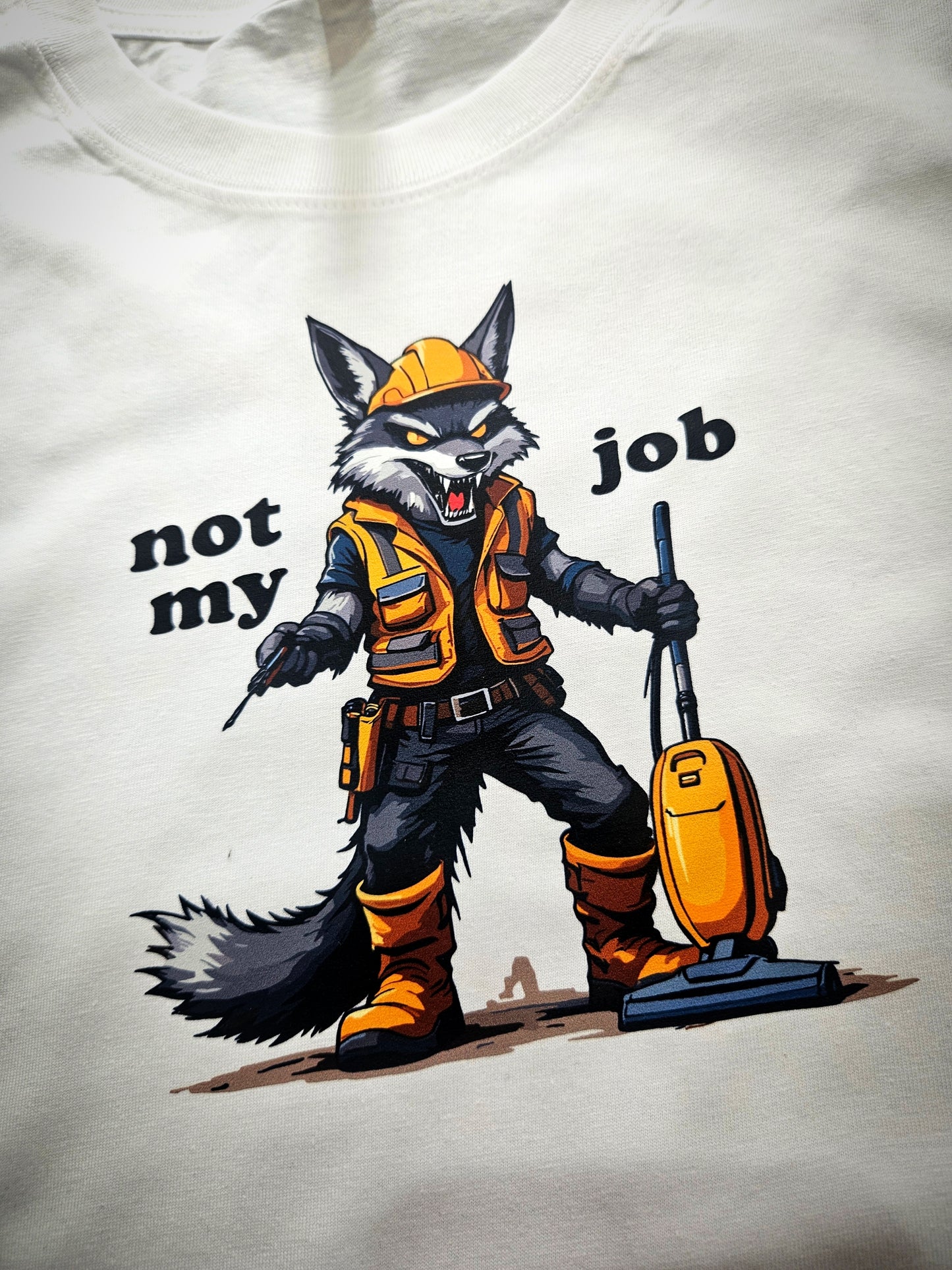 Not My Job Tee